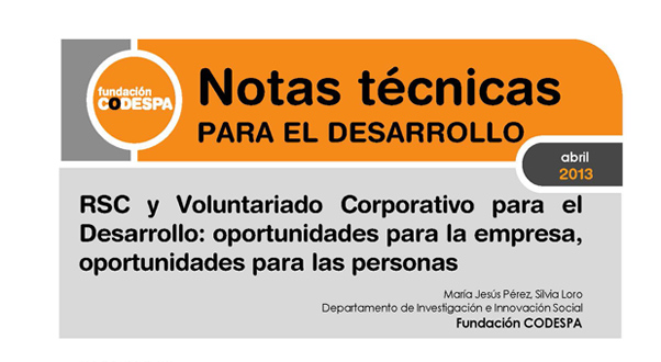 RSC y Voluntariado Corporativo para el Desarrollo. Oportunidades para la empresa, oportunidades para las personas